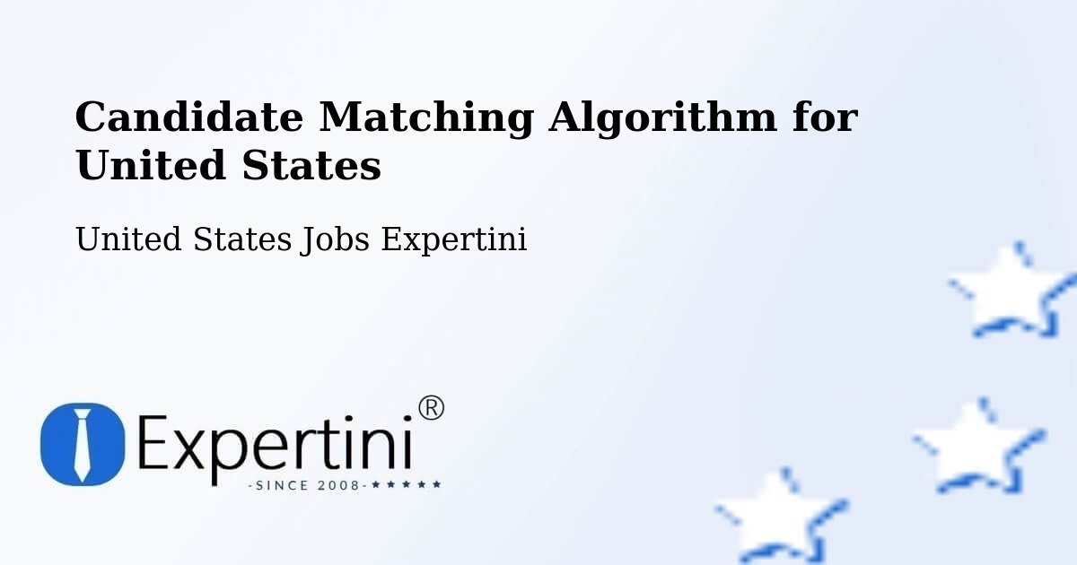 Candidate Matching Algorithm Overview – Rock Springs - United States Jobs Expertini